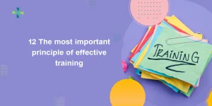 12 The most important principle of effective training