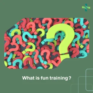 What is fun training
