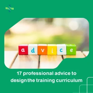 17 professional advice to design the training curriculum