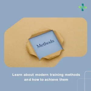 Learn about modern training methods and how to achieve them
