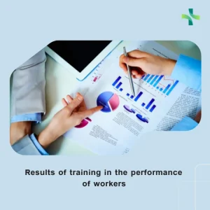 Results of training in the performance of workers
