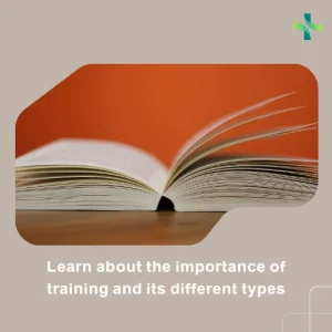 Learn about the importance of training and its different types